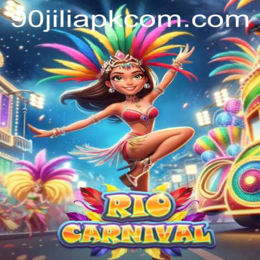 Experience the Vibrant World of RioCarnival with 90jili APK